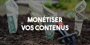 gagner de l'argent avec vos contenus web