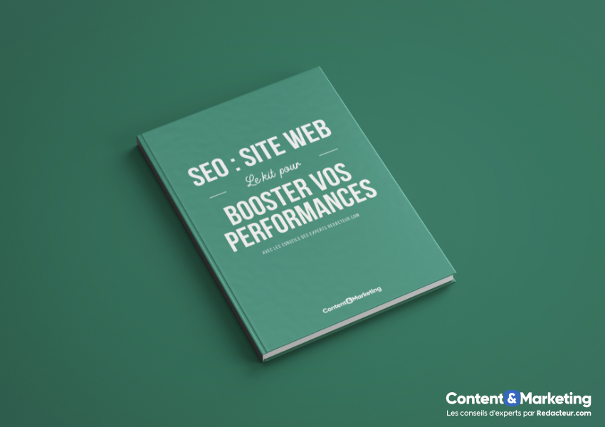 SEO : Le kit pour booster les performances de votre site web ...