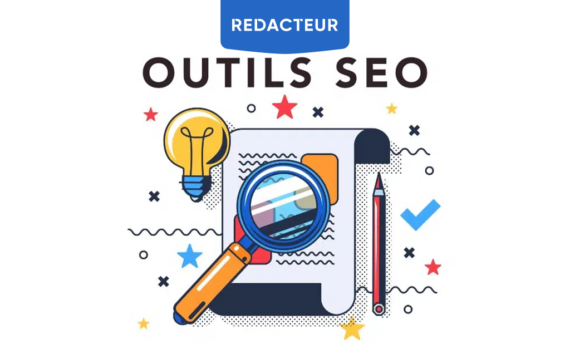+ 100 outils SEO : les meilleurs outils de SEO - Redacteur Blog