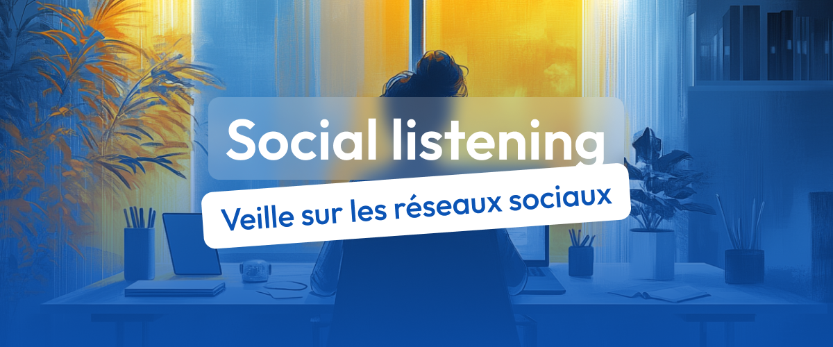 veille sur les réseaux sociaux