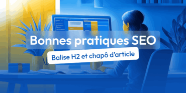 balise H2 comme chapô