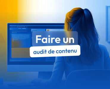 Faire un audit de contenu
