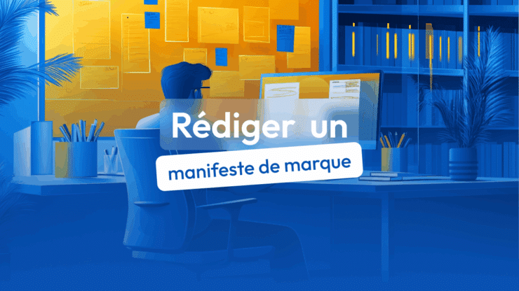 rédiger un manifeste de marque
